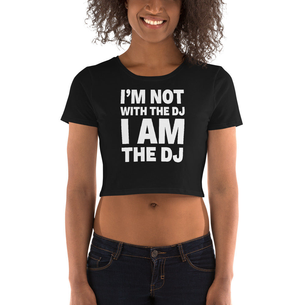 NBITB I AM THE DJ CROP TOP